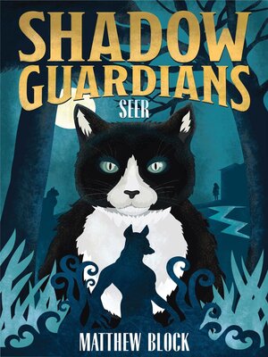 cover image of Shadow Guardians – Seer